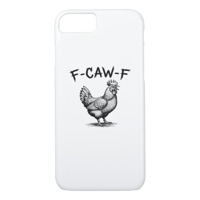 F-Caw-F Chicken Essential Case-Mate iPhone Case (Back)