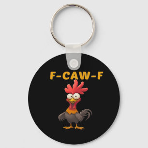 F-Caw-F-Chicken Essential Classic Aesthetic Unique Keychain