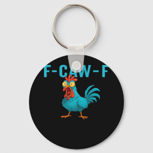 F-Caw-F-Chicken Essential Classic Style Keychain