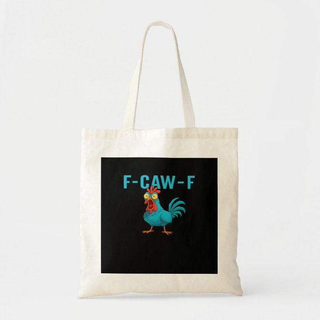 F-Caw-F-Chicken Essential Classic Style Tote Bag (Front)