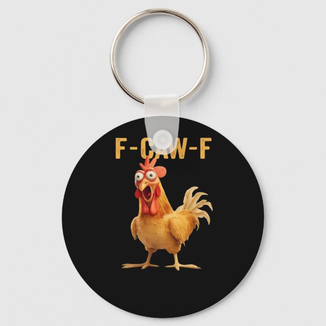 F-Caw-F-Chicken Essential Creative Casual Keychain (Front)