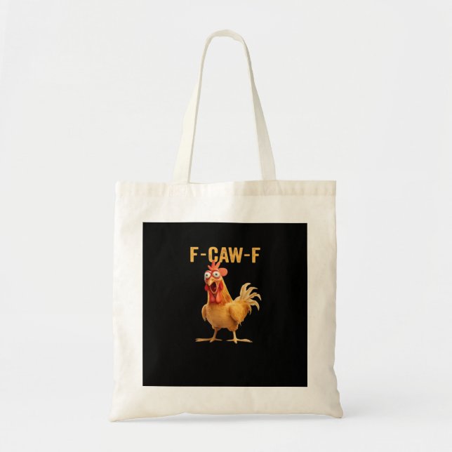 F-Caw-F-Chicken Essential Creative Casual Tote Bag (Front)