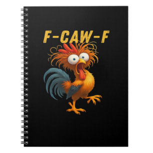 F-Caw-F Chicken Essential Funny Design Notebook