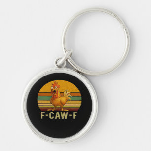 F-Caw-F Chicken Essential Retro Classic Keychain
