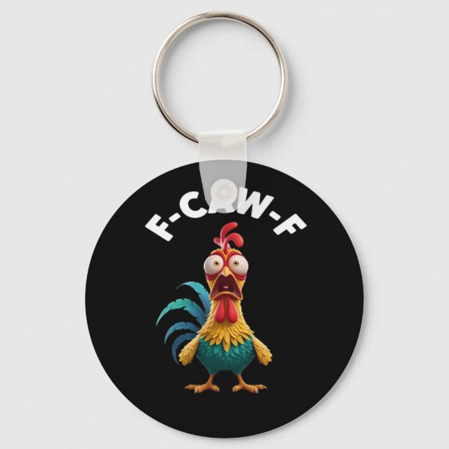 F-Caw-F Chicken F-Caw-F Chicken Classic Cool Uniqu Keychain (Front)