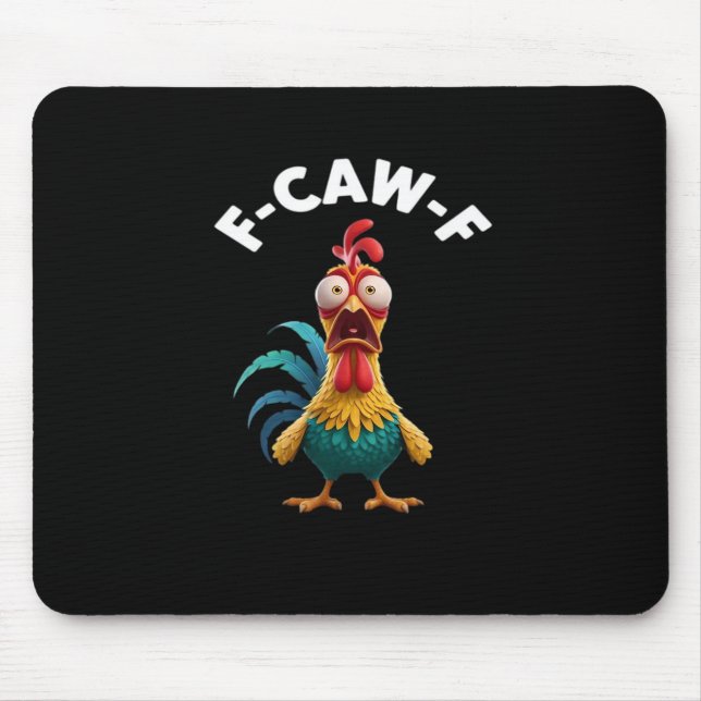 F-Caw-F Chicken F-Caw-F Chicken Classic Cool Uniqu Mouse Pad (Front)