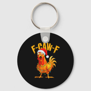 F-caw-f Chicken Fcawf Chicken Christmas Light Sant Keychain
