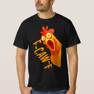 F-Caw-F Chicken Funny Bird Pun Tee Crow & Roos