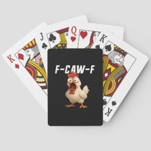 F-Caw-F Chicken Funny Chicken F-Caw-F Gear Creativ Playing Cards