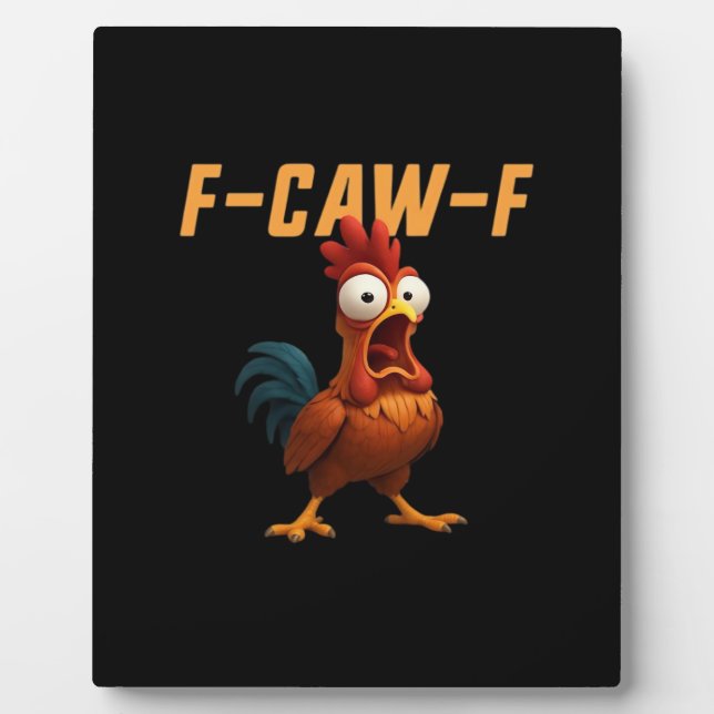 F-Caw-F Chicken Funny Chicken F-Caw-F Gear Retro G Plaque (Front)