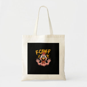 F Caw F Chicken Funny FCawF Rooster F-Caw-F Chicke Tote Bag