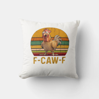F-Caw-F Chicken Humor Essential Minimal Clean Throw Pillow