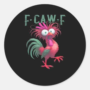 F-Caw-F Chicken Minimal Clean Classic Round Sticker