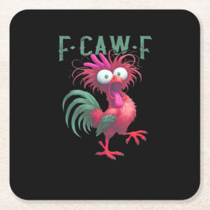 F-Caw-F Chicken Minimal Clean Square Paper Coaster