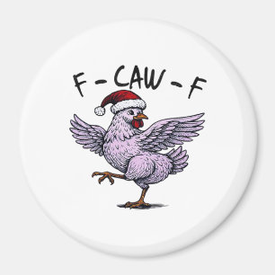 F-Caw-F Chicken Retro Classic Magnet