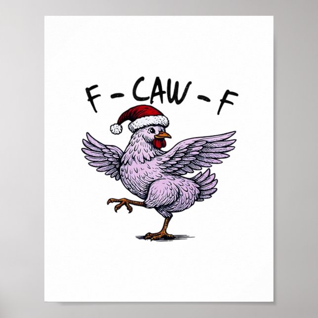 F-Caw-F Chicken Retro Classic Poster (Front)