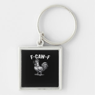 F-Caw-F Chicken Retro Graphic Keychain