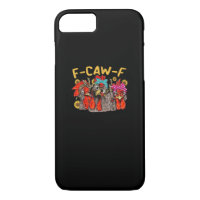 F-Caw-F Chicken Tee Men Women Funny F-Caw-F Sarcas