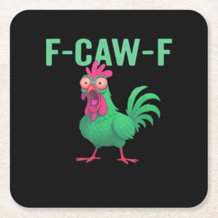 F-Caw-F Chicken Vintage Style Square Paper Coaster