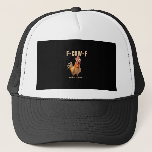 F-Caw-F Chicken Vintage Style Trucker Hat (Front)