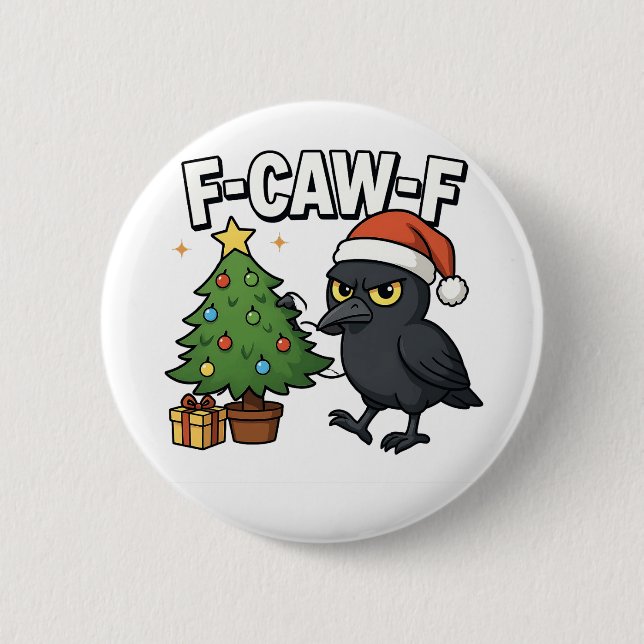 F-caw-f Christmas Raven Crow Xmas Tree Meme  2 Inch Round Button (Front)