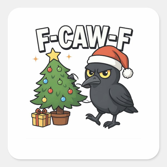 F-caw-f Christmas Raven Crow Xmas Tree Meme  Square Sticker (Front)