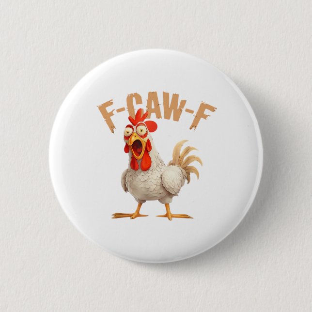 F-Caw-F Classic Aesthetic Style 2 Inch Round Button (Front)