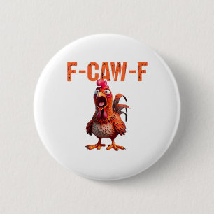 F-Caw-F Classic Basic Design 2 Inch Round Button
