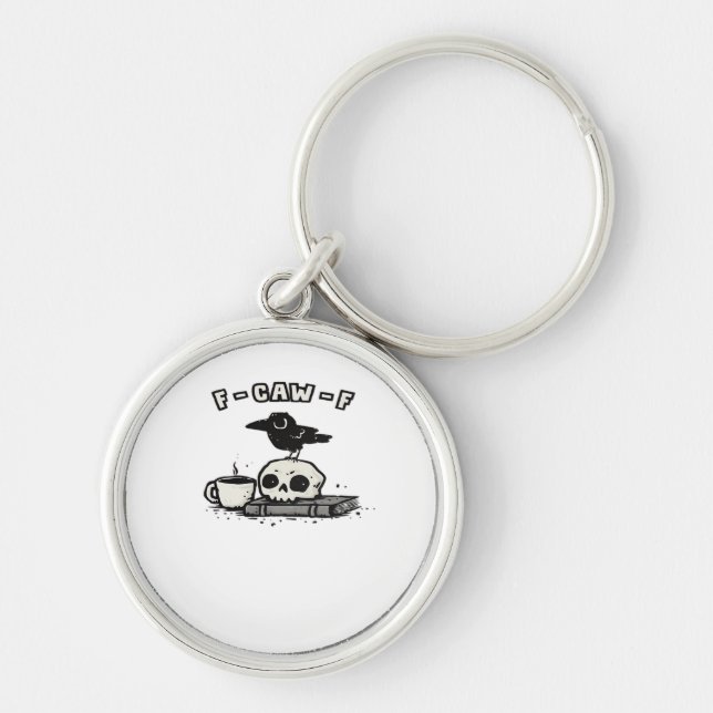 F-Caw-F Classic Cool Unique Keychain (Front)