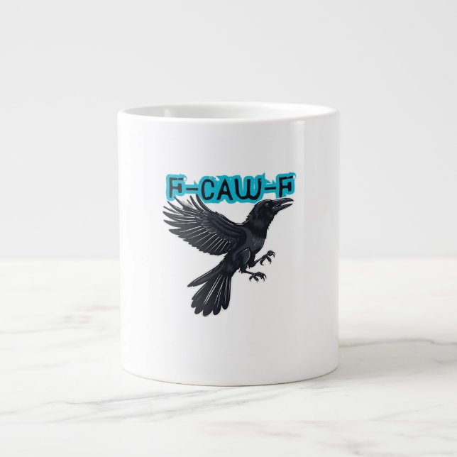 F-Caw-F Classic Creative Casual Large Coffee Mug (Front)