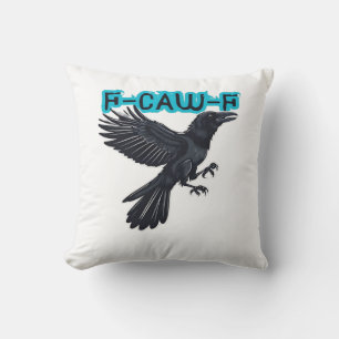 F-Caw-F Classic Creative Casual Throw Pillow