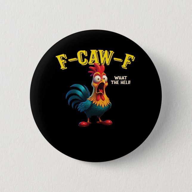 F Caw F Classic Design  2 Inch Round Button (Front)