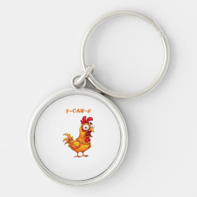 F-Caw-F Classic Funny Quote Keychain (Front)