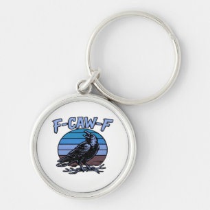 F-Caw-F Classic Funny Retro Keychain