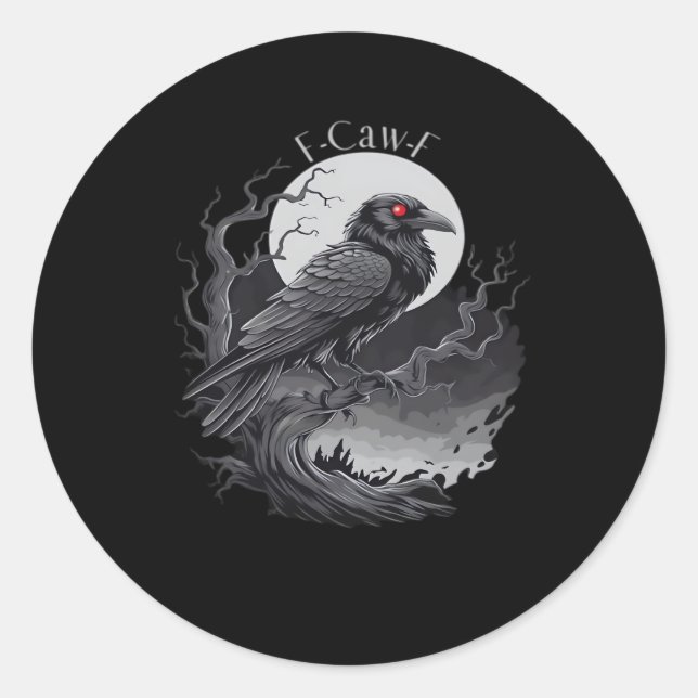 F-Caw-F Classic Minimal Clean Round Sticker (Front)