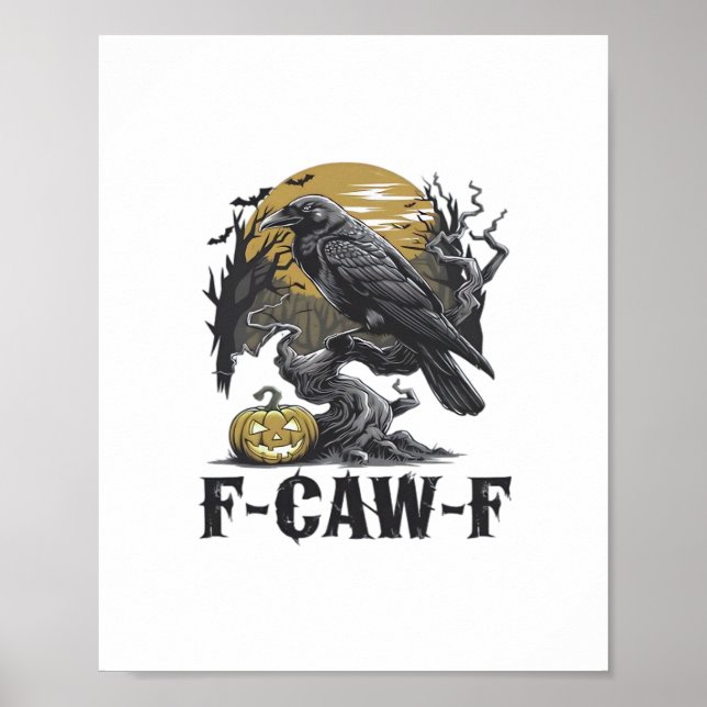 F-Caw-F Classic Minimal Design Poster (Front)