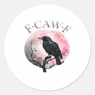 F-Caw-F Classic Retro Cool Round Sticker