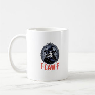 F-Caw-F Classic Retro Graphic Coffee Mug