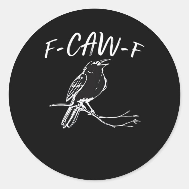 F-Caw-F Classic Retro Style Classic Round Sticker (Front)