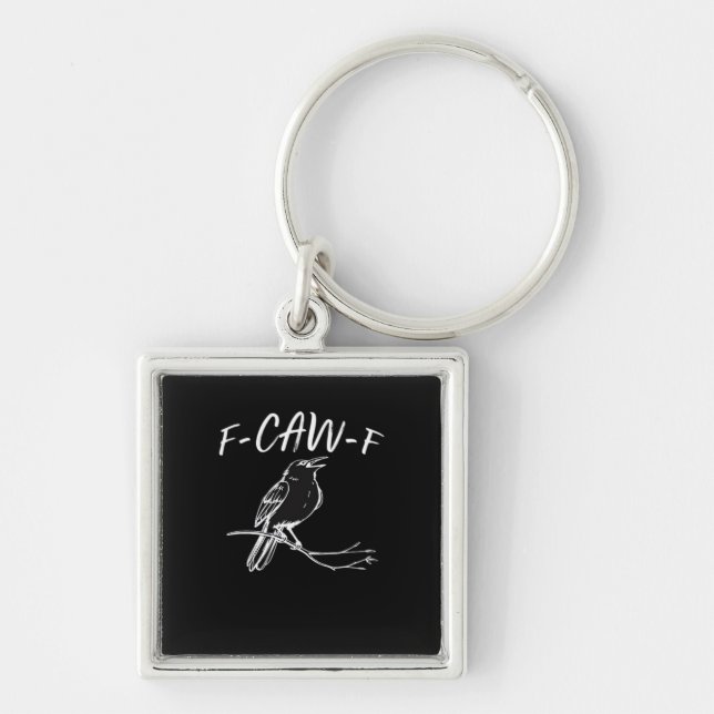 F-Caw-F Classic Retro Style Keychain (Front)