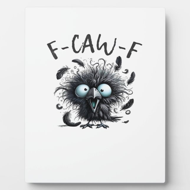 F-Caw-F Classic Retro Style Plaque (Front)