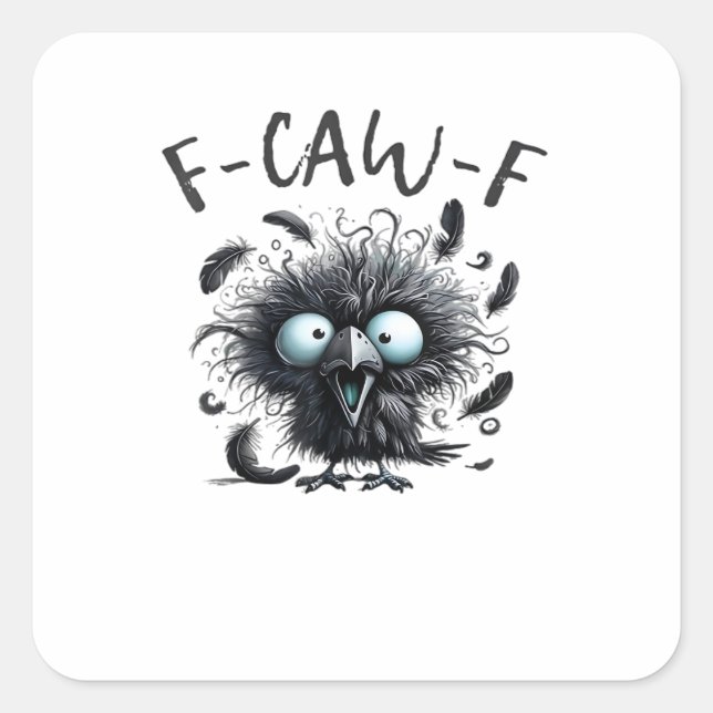 F-Caw-F Classic Retro Style Square Sticker (Front)