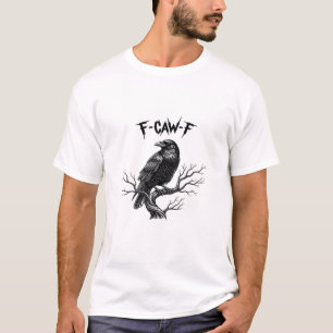 F-Caw-F Classic Trendy Style T-Shirt