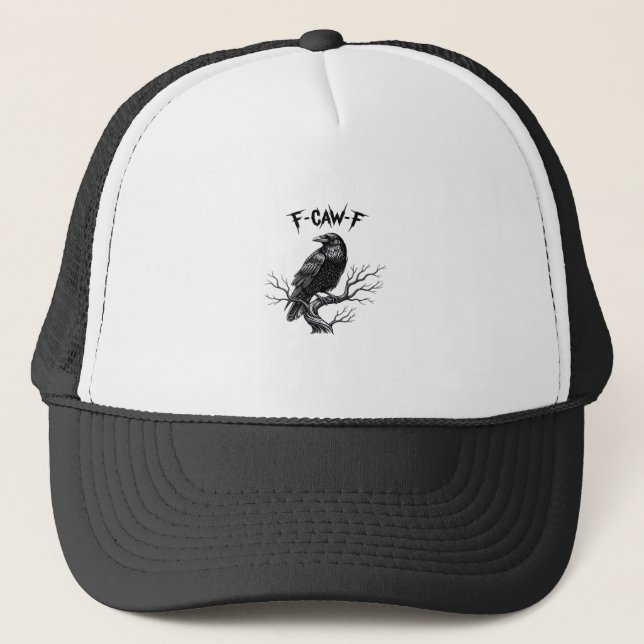 F-Caw-F Classic Trendy Style Trucker Hat (Front)