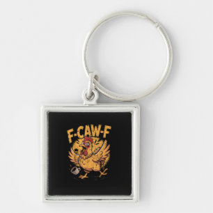 F-Caw-F Coffee Chicken Rooster Funny Bird F-Caw-F Keychain