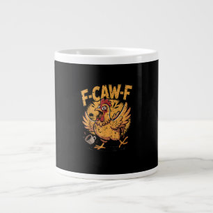 F-Caw-F Coffee Chicken Rooster Funny Bird F-Caw-F Large Coffee Mug