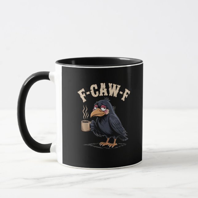 F Caw F Coffee Crow Gothic Raven Funny Halloween Mug (Left)