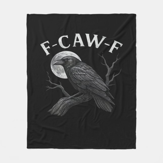 F-Caw-F Cool Unique Fleece Blanket (Front)