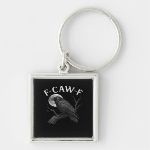F-Caw-F Cool Unique Keychain