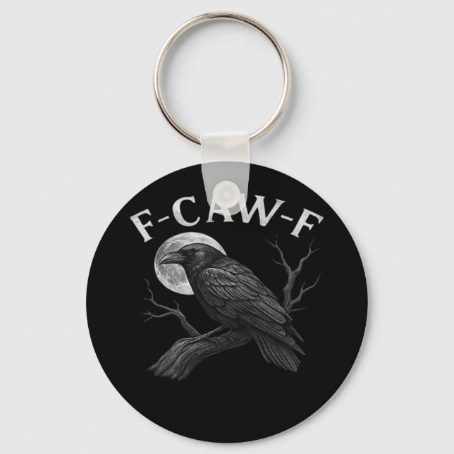 F-Caw-F Cool Unique Keychain (Front)